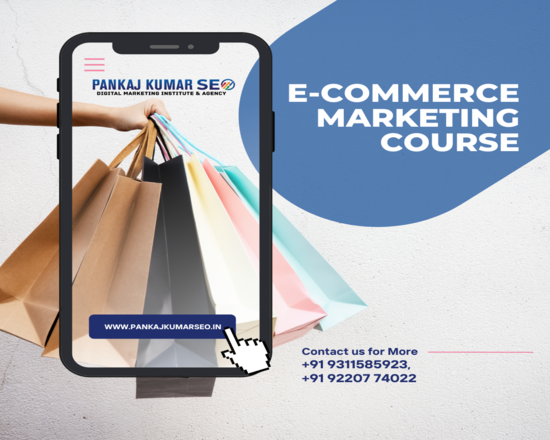What is the E-Commerce Marketing Course?